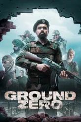 Ground Zero 2025 Amazon WEB-DL Hindi ORG. Full Movie 480p 720p 1080p 2160p 4K