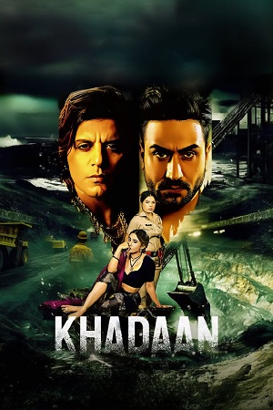 Khadaan Season 1 Complete Hindi WEB-Series 480p 720p 1080p WEB-DL