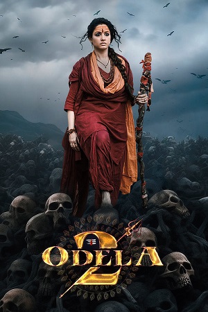 Odela 2 2025 ORG. Hindi - Telugu WEB-DL 480p 720p 1080p