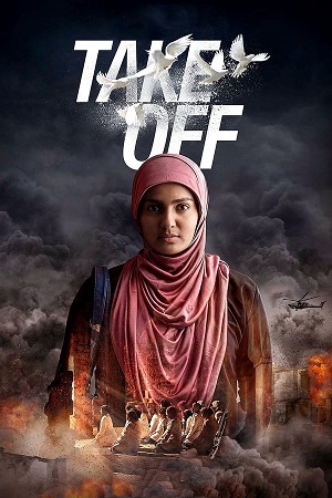 Take Off 2017 Hindi ORG. Dubbed WEB-DL Full Movie 480p 720p 1080p