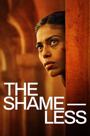 The Shameless 2024 WEB-DL Hindi Full Movie 480p 720p 1080p