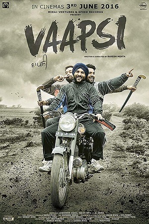 Vaapsi 2016 Punjabi WEB-DL Full Movie 480p 720p 1080p