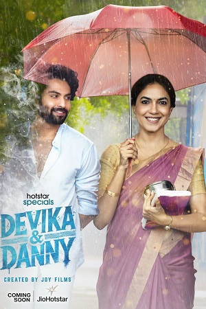 Devika and Danny 2025 Hindi Season 1 Complete JioHotstar Special WEB Series 480p 720p 1080p WEB-DL
