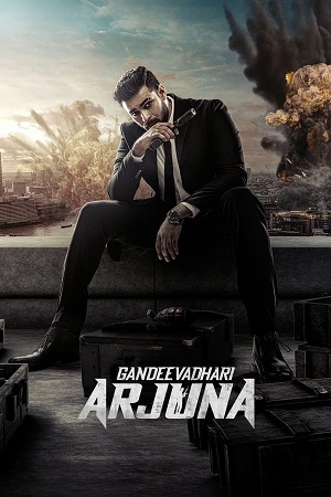 Gandeevadhari Arjuna 2023 HQ Dubbed 2.0 Hindi - Telugu WeB-DL 480p 720p 1080p