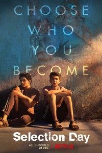 Selection Day Season 1 Hindi Netflix Complete Web Series 480p 720p 1080p WEB-DL