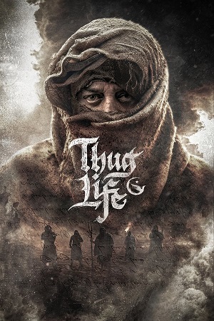 Thug Life 2025 WEB-DL Hindi Full Movie 480p 720p 1080p - HC-Esubs