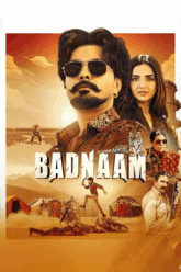 Badnaam 2025 Punjabi Full Movie 480p 720p 1080p WEB-DL - No Ads