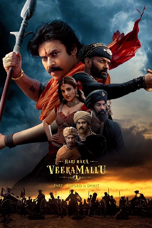 Hari Hara Veera Mallu Part 1 - Sword vs Spirit 2025 Hindi ORG. Dubbed 480p 720p 1080p