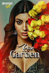 Rose Garden Season 1 Hindi Complete Web Series 480p 720p 1080p WEB-DL