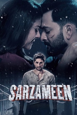 Sarzameen 2025 Hindi JioHotstar WEB-DL 480p 720p 1080p 2160p 4K