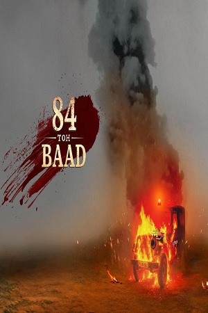 84 Toh Baad Season 1 Punjabi Complete Web Series 480p 720p 1080p WEB-DL