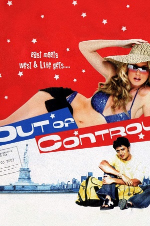 Out of Control 2003 Hindi Full Movie WEB-DL 480p 720p 1080p