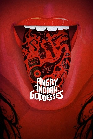 Angry Indian Goddesses 2015 Hindi Full Movie WEB-DL 480p 720p 1080p