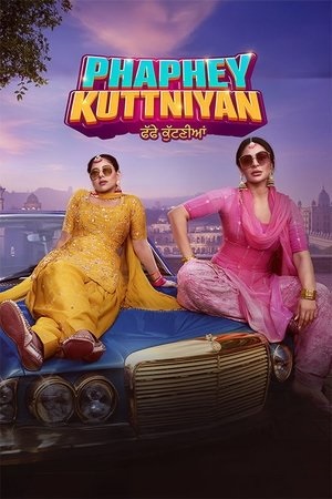 Phaphey Kuttniyan 2025 Punjabi PRE-HD Full Movie 480p 720p 1080p