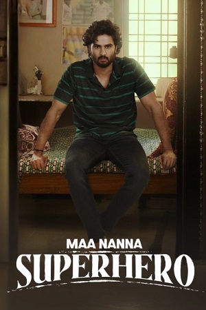 Maa Nanna Superhero 2024 Dual Audio Hindi - Telugu WeB-DL 480p 720p 1080p