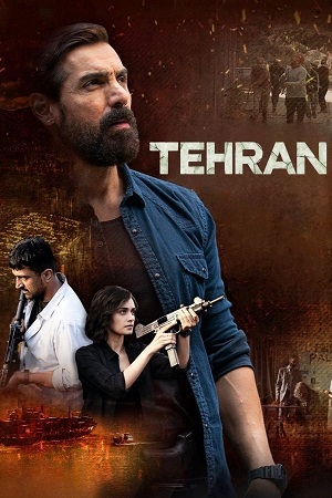 Tehran 2025 Zee5 WEB-DL Hindi Full Movie 480p 720p 1080p