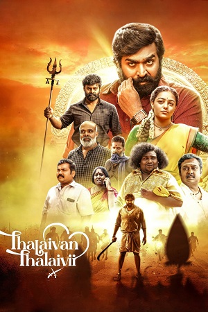 Thalaivan Thalaivii 2025 Dual Audio Hindi - Tamil WeB-DL 480p 720p 1080p