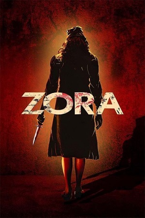 Zora 2025 Hindi Line Full Movie 480p 720p 1080p HDTS
