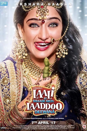 Laali Ki Shaadi Mein Laaddoo Deewana 2017 Hindi Full Movie WEB-DL 480p 720p 1080p
